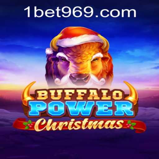 Discover the Festive Charm of Buffalo Power Christmas with Bet969 PH Login