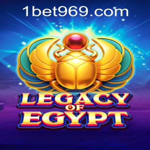Discover the Allure of Legacy Of Egypt and the Ease of Bet969 PH Login