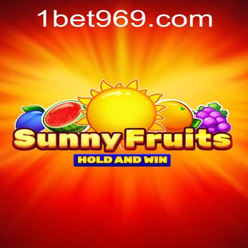 Exploring SunnyFruits and Navigating bet969 PH Login